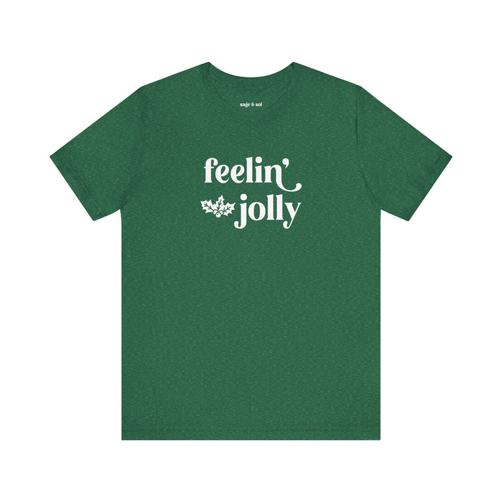 Feelin' Jolly Short Sleeve Tee