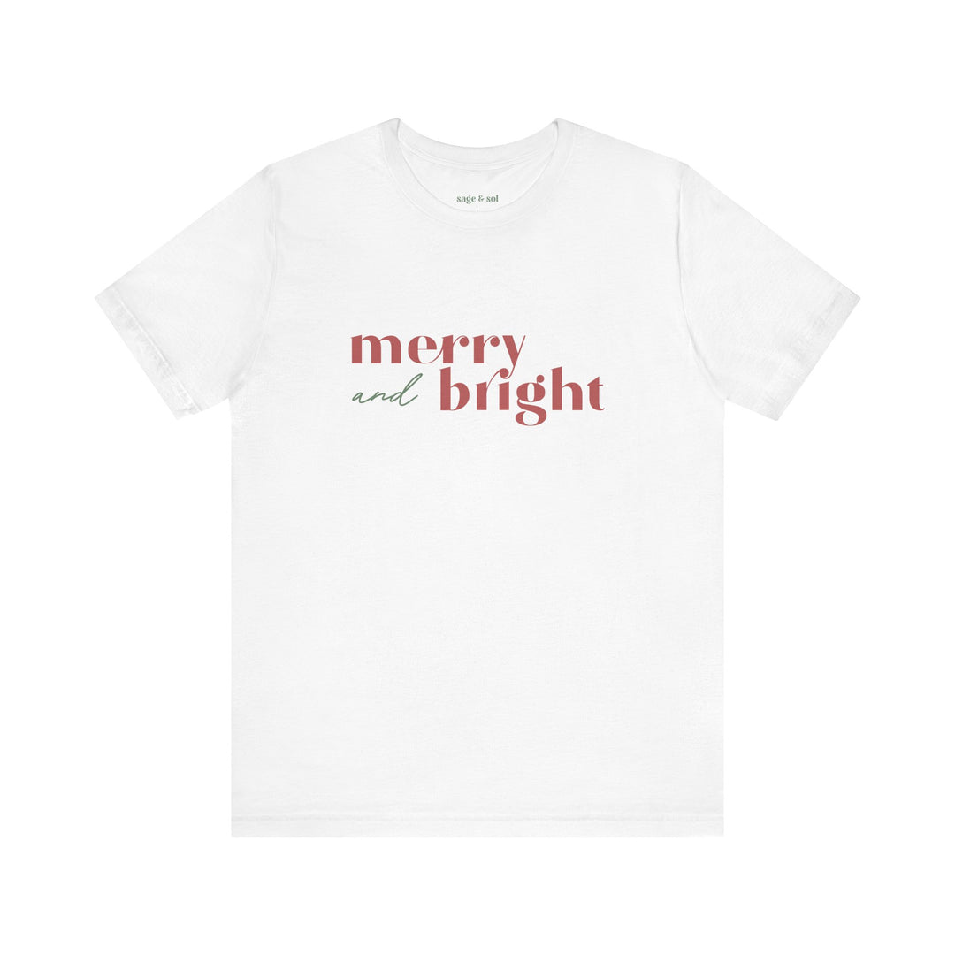 Merry and Bright Short Sleeve Tee