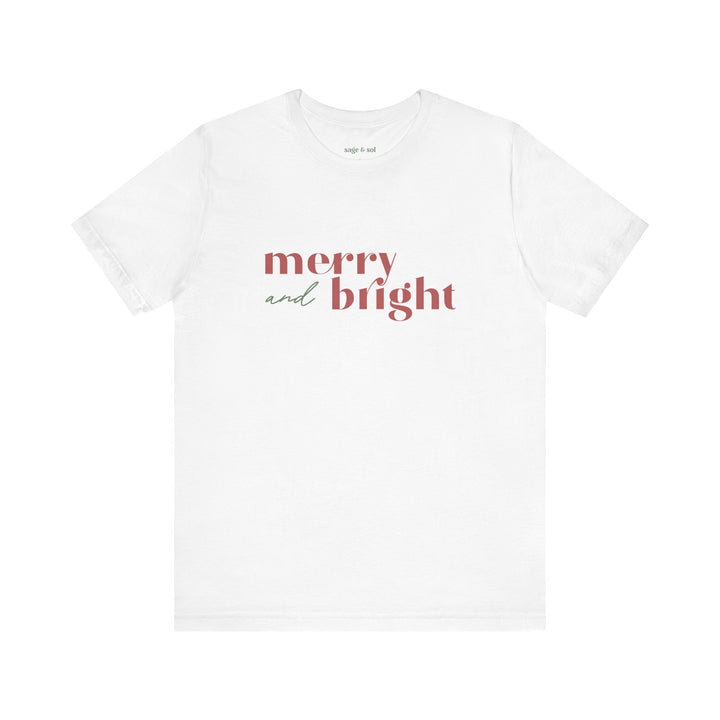 Merry and Bright Short Sleeve Tee