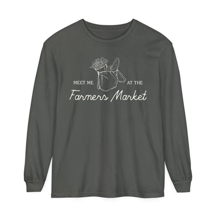 Meet Me at the Farmers Market Long Sleeve Tee