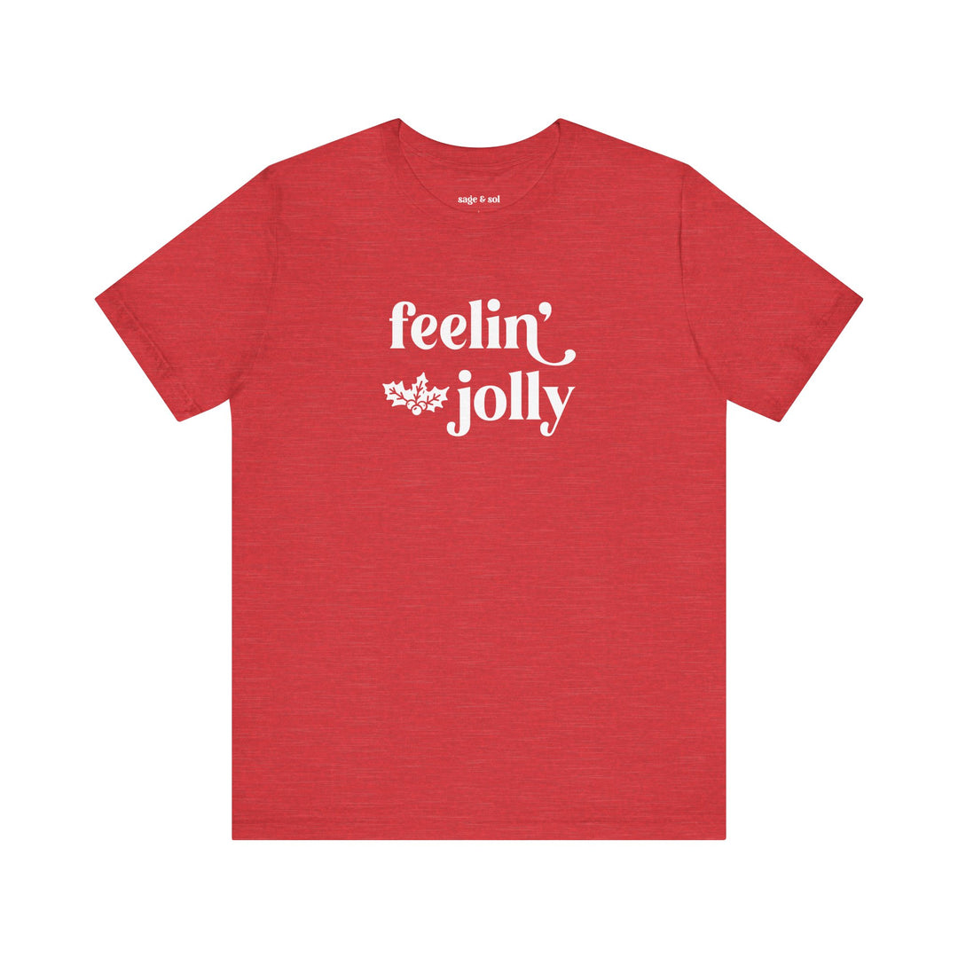 Feelin' Jolly Short Sleeve Tee