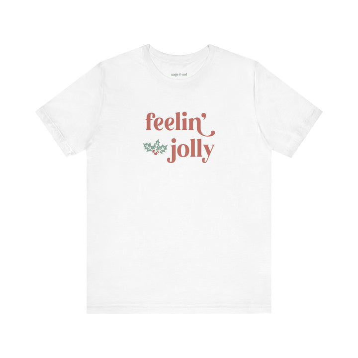 Feelin' Jolly Short Sleeve Tee